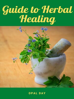 cover image of Guide to Herbal Healing